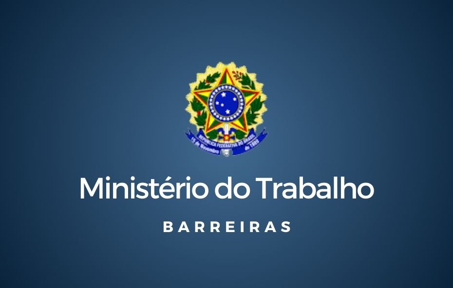 Ministério do Trabalho Barreiras