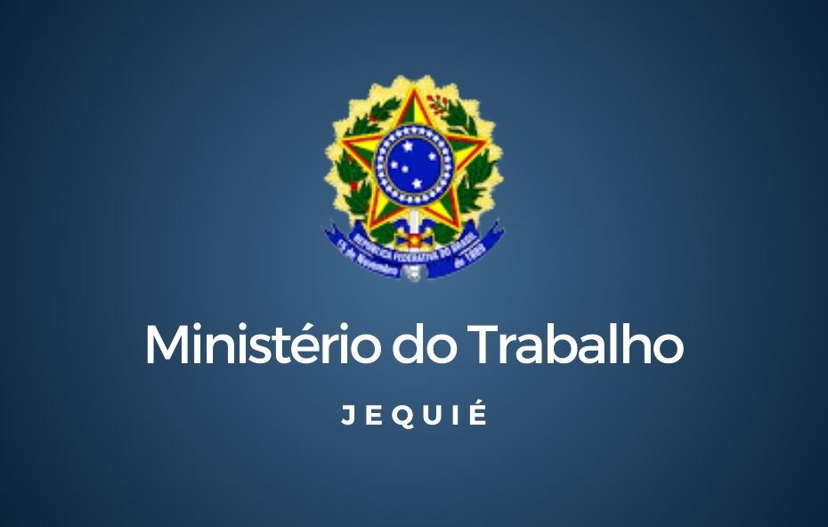 Ministério do Trabalho de Jequié